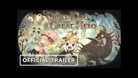 The Cruel King and the Great Hero - Official Launch Trailer