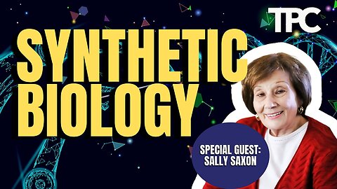 Sally Saxon - Synthetic Biology