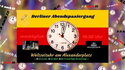 🔔🕕🔔 Berliner Abendspaziergang - Alexanderplatz - Laufen für Frieden & Souveränität - 25.07.22