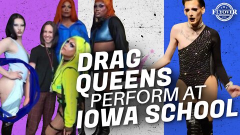 DRAG QUEENS Perform At Iowa SCHOOL with Iowa Mama Bears | Flyover Clip