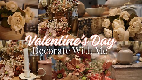 Early Spring Decorating | Valentine's Day Decor 2024