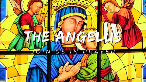 The Angelus Prayer: A Traditional Catholic Devotion