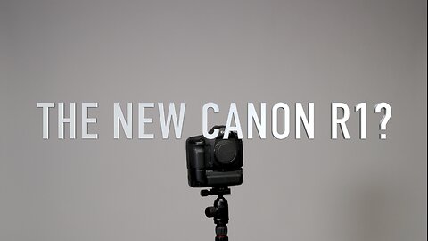 Why I Am Not Buying the Canon R1