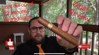Lost & Found 22 till Midnight | Cigar smoke and Review