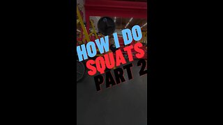 How do I do squats part two