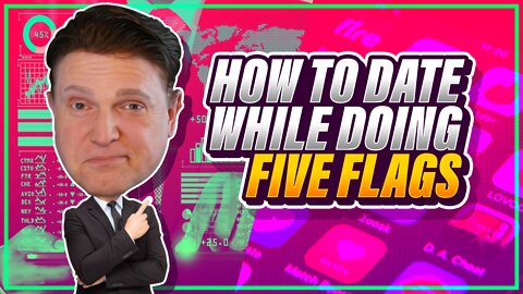 How To Date While Doing Five Flags | Sovereign CEO | Podcast #20