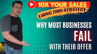 ⛔ Why Most Businesses Fail With Their Offer ⛔