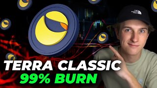 99% LUNA CLASSIC BURN ! IS IT POSSIBLE ! TERRA LUNA HOLDERS GET READY