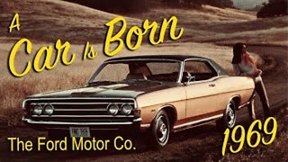 Ford Motor Co. 1969 Documentary "A Car is Born"