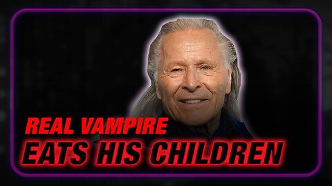 Real Life Vampire Confesses To Eating His Children