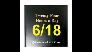 Twenty-Four Hours A Day Book Daily Reading – June 18 - A.A. - Serenity Prayer & Meditation