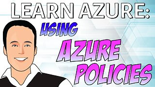 Using Azure Policies to control outcomes and resources in Azure