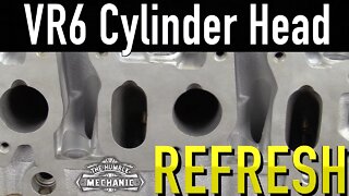 VR6 Cylinder Head Refresh ~ WhiteWookie