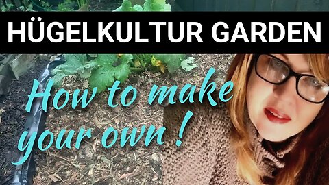 How to Make a Hugelkultur Garden Planter