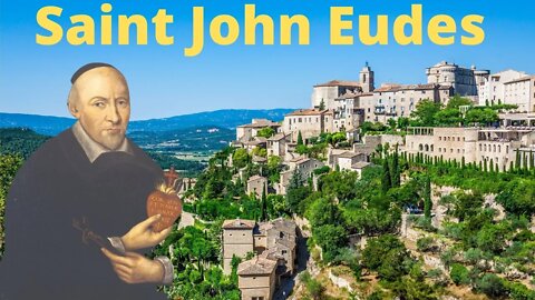 Saint John Eudes Preview