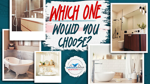 If You Were Buying Your Next Home in San Diego What Bathroom Would You Choose ?