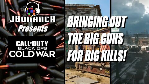 #CallofDuty - BRINGING OUT THE BIG GUNS FOR BIG KILLS - Black Ops Cold War