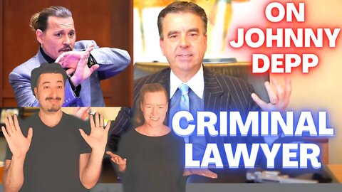 THIS GUY FOLLOWS THE WIND - Criminal Lawyer Reacts To Johnny Depp Testimony