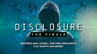 Disclosure The Finale Available For Free On UNIFYD TV-Divide, Conquer and Control Trailer
