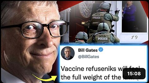 Bill Gates and WHO Call for Military To Round Up mRNA Vaccine Refusers During Bird Flu Pandemic