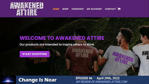 Episode 46 - My review of awakened-attire.com