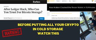 Before putting all your crypto in cold storage: watch this