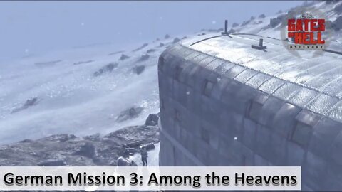 Small Squad Takes the Mountain In Mission 3: Among the Heavens l [Gates of Hell: Ostfront]