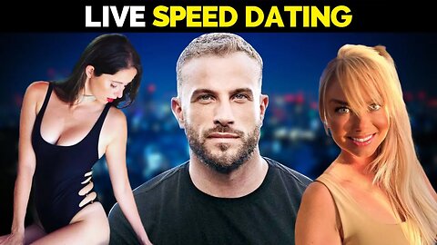 LIVE Speed Dating w/ 2 Girls