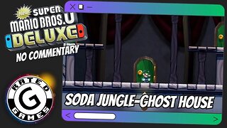 Soda Jungle-Ghost House - Which-Way Labyrinth ALL Star Coins and Secret Exit - NSMBU Deluxe