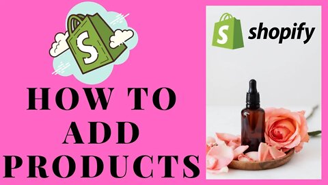 Shopify Tutorial For Beginners | How To Add Products To Your Shopify Store