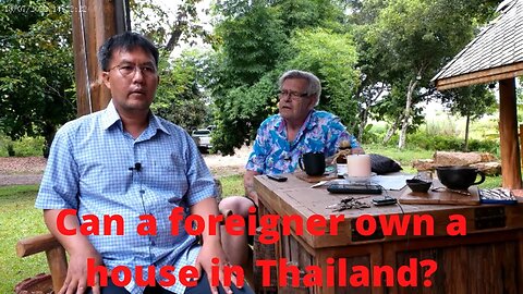 CAN A FOREIGNER BUY A HOUSE IN THAILAND