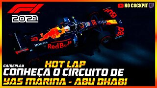 UMA VOLTA NO CIRCUITO DE YAS MARINA EM ABU DHABI F1 2021