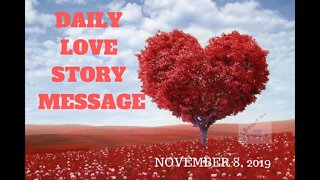 DAILY LOVE STORY FORECAST: Subdue Your Passions, Come Out of Conflict and Regain Control * Nov 8