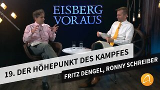 19. Der Höhepunkt des Kampfes # Fritz Dengel, Ronny Schreiber # Eisberg voraus