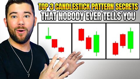 3 Candlestick Pattern Secrets That Can Make You A Profitable Trader...