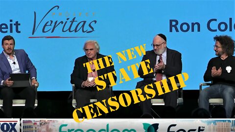 The First Amendment and the New State Censorship: Project Veritas Panel at Freedom Fest 2022
