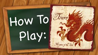 How to play Tsuro