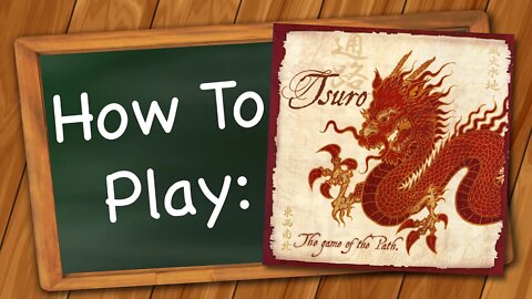 How to play Tsuro