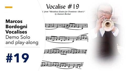 🎺🎺 [TRUMPET VOCALISE ETUDE] Marcos Bordogni Vocalise for Trumpet #19 (Demo Solo and play-along)