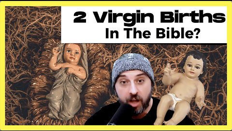 Clip 27 - Does The Bible Prophecy 2 Virgin Births?