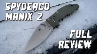 Spyderco Manix 2: Full Review