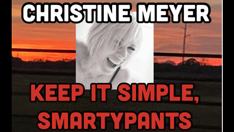 Keep it Simple, Smartypants-A Conversation w/ Life Coach Christine Meyer