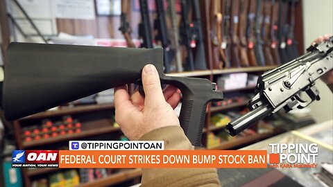 Tipping Point - Federal Court Strikes Down Bump Stock Ban