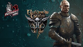 Let's Play Baldur's Gate 3 with Shurbons!!!!