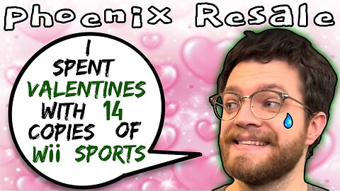 Phoenix Resale Spends Valentines Day With 14 Copies Of Wii Sports - 5lotham