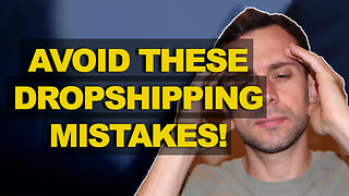 How To Start Dropshipping The Right Way And Avoid Rookie Mistakes!