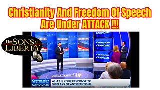 Christianity And Freedom Of Speech Are Under ATTACK !!!