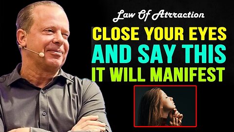 Fastest Way to Manifest Anything Powerful Law of Attraction Technique -- Joe Dispenza