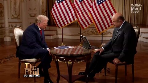 MUST WATCH: President Trump Sits Down With Dr. Phil in Exclusive In-Depth Interview