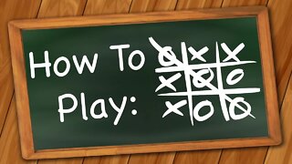 How to play Tic Tac Toe